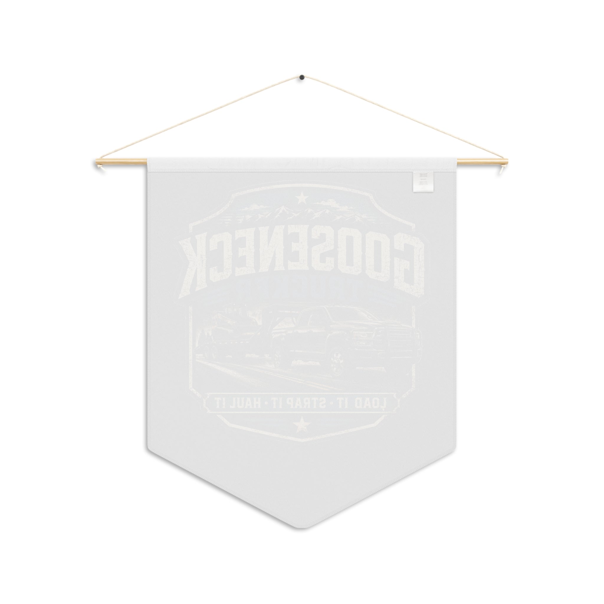 Gooseneck Trucker Pennant | Load It Strap It Haul It