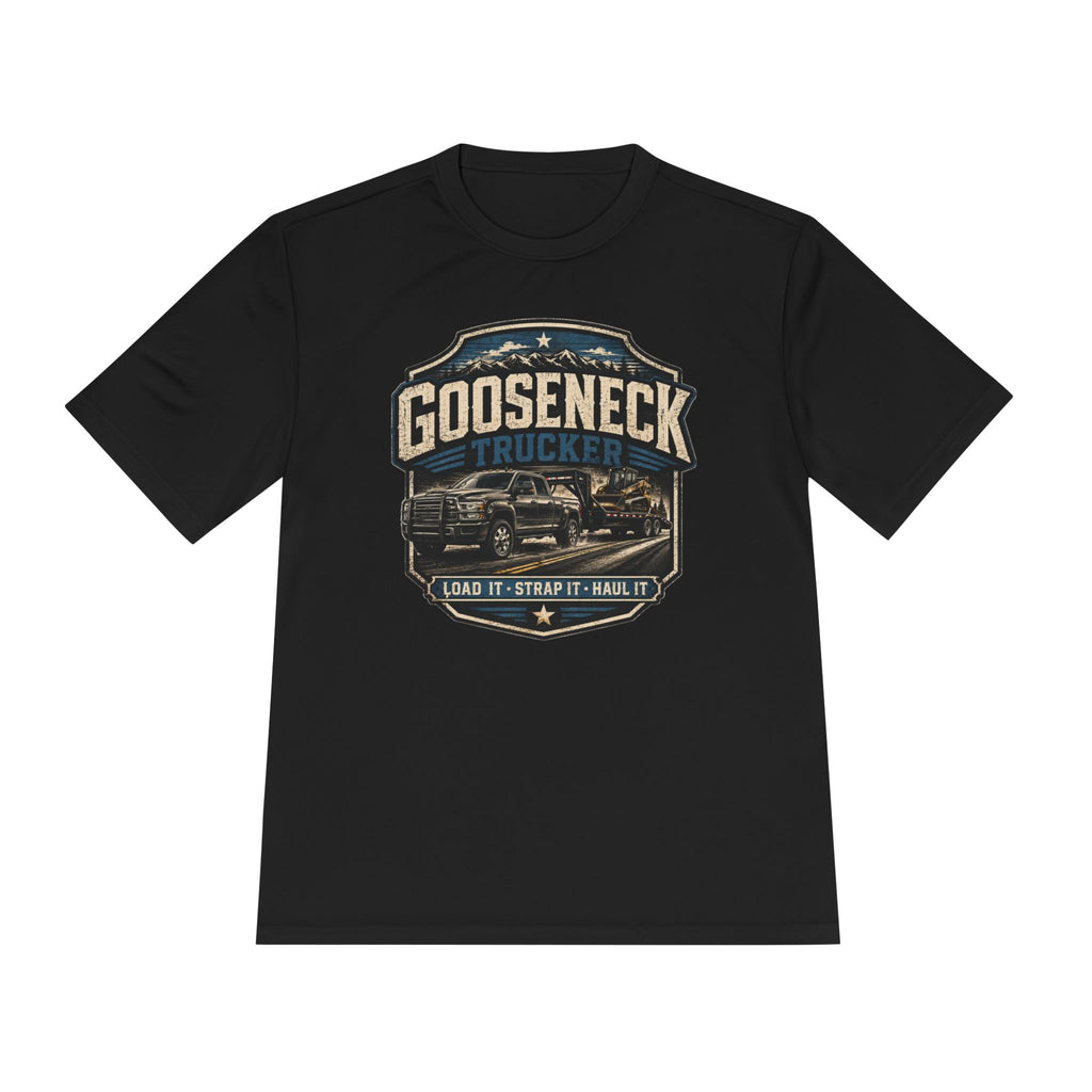 Gooseneck Trucker Tee — 'Gooseneck Trucker: Load It • Strap It • Haul It' Moisture‑Wicking Shirt