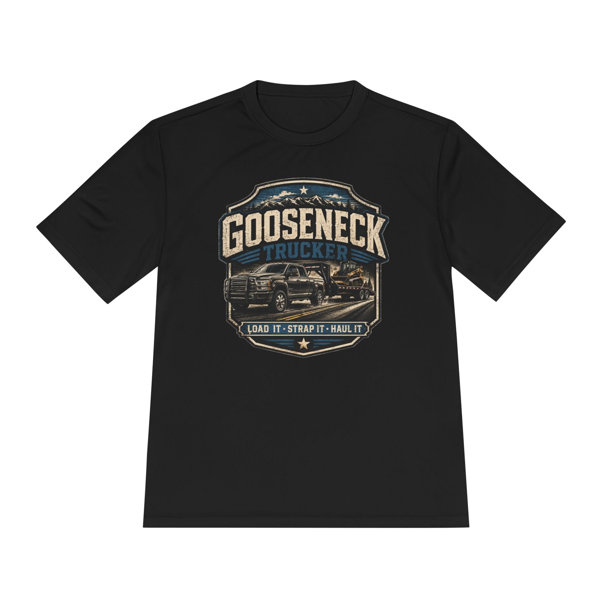 Gooseneck Trucker Tee — 'Gooseneck Trucker: Load It • Strap It • Haul It' Moisture‑Wicking Shirt