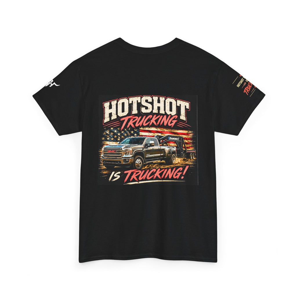 Hotshot Trucking T‑Shirt — American Flag Big Rig Tee (‘Hotshot Trucking Is Trucking!’)