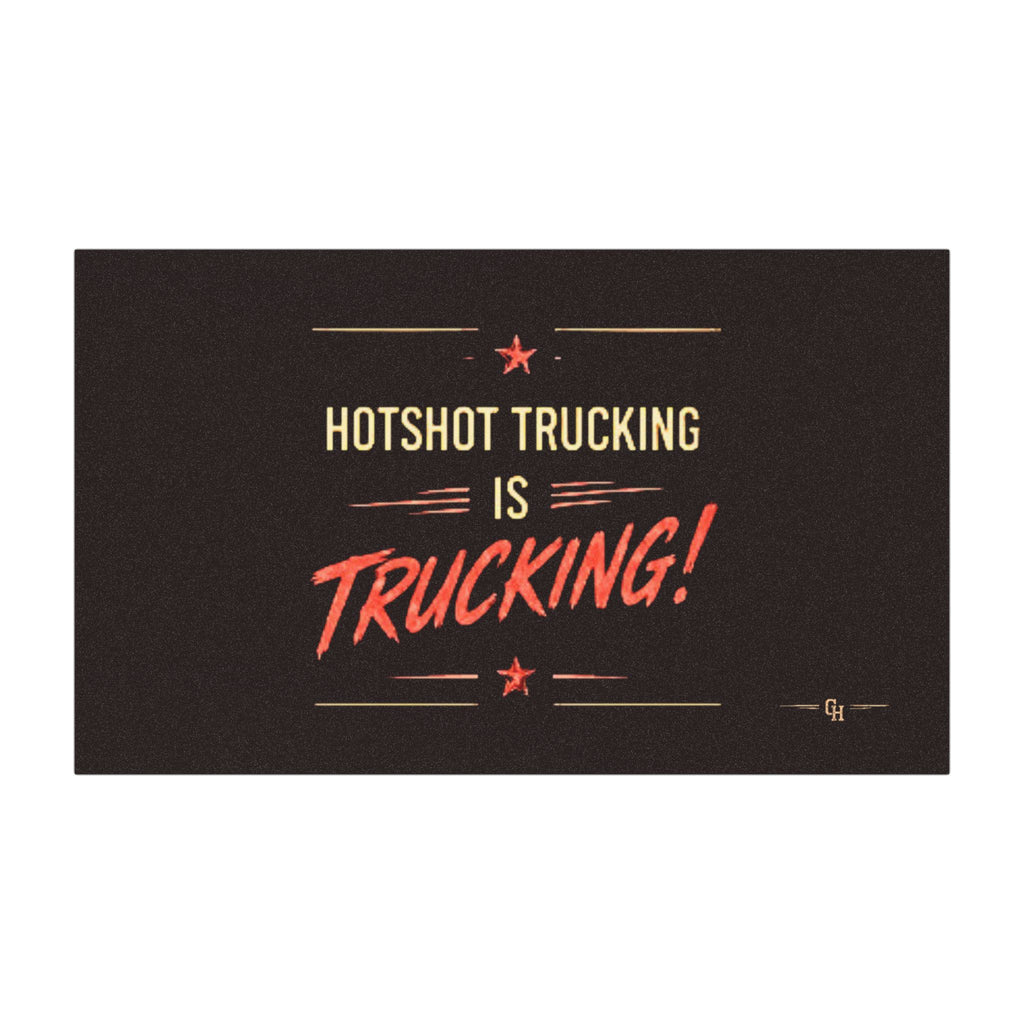 Car Magnet - "Hotshot Trucking Is Trucking!" Retro Truck Driver Decal