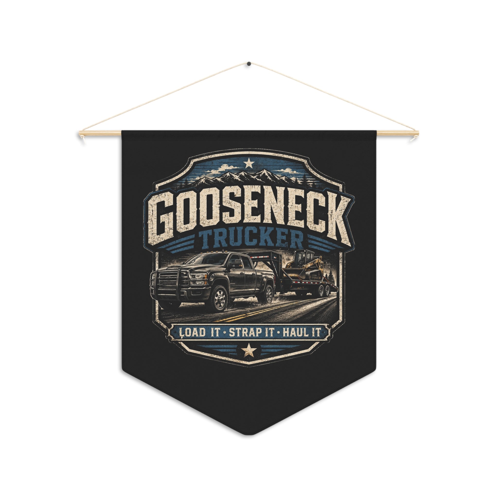 Gooseneck Trucker Pennant | Load It Strap It Haul It